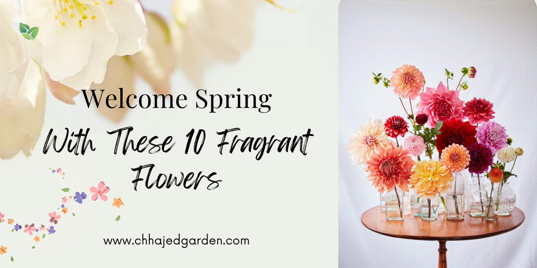 A Fragrant Garden: Top 10 Flowers to Plant for a Sweet-Smelling Oasis